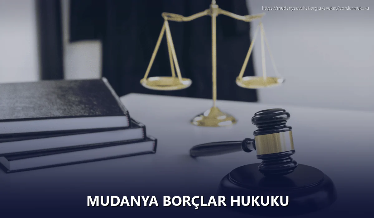 Mudanya Borçlar Hukuku