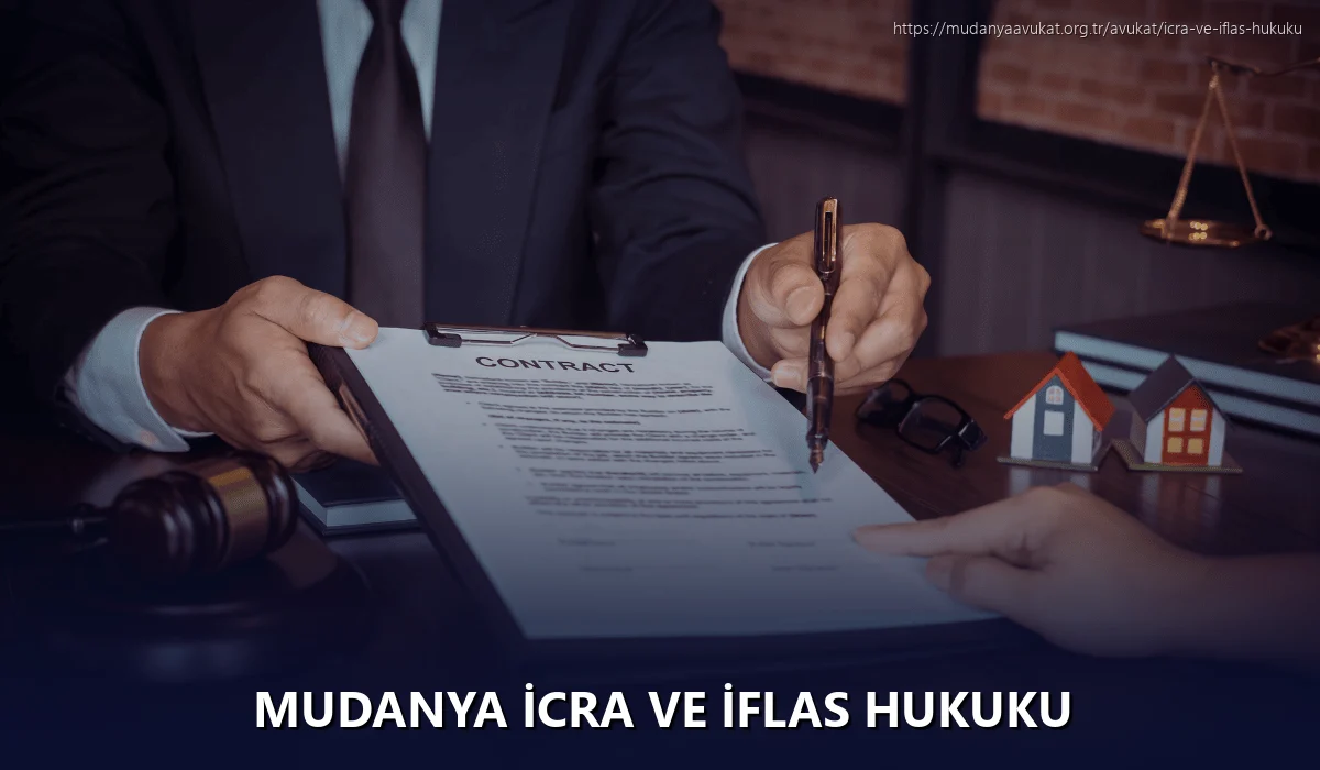 Mudanya İcra ve İflas Hukuku