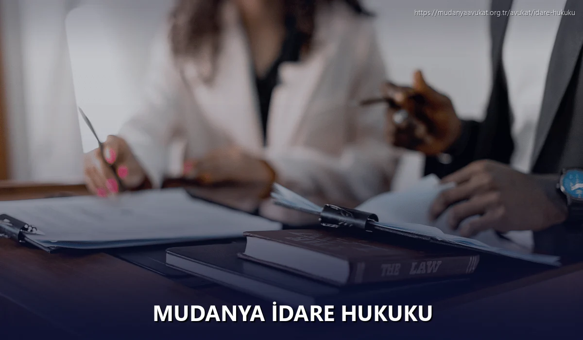Mudanya İdare Hukuku