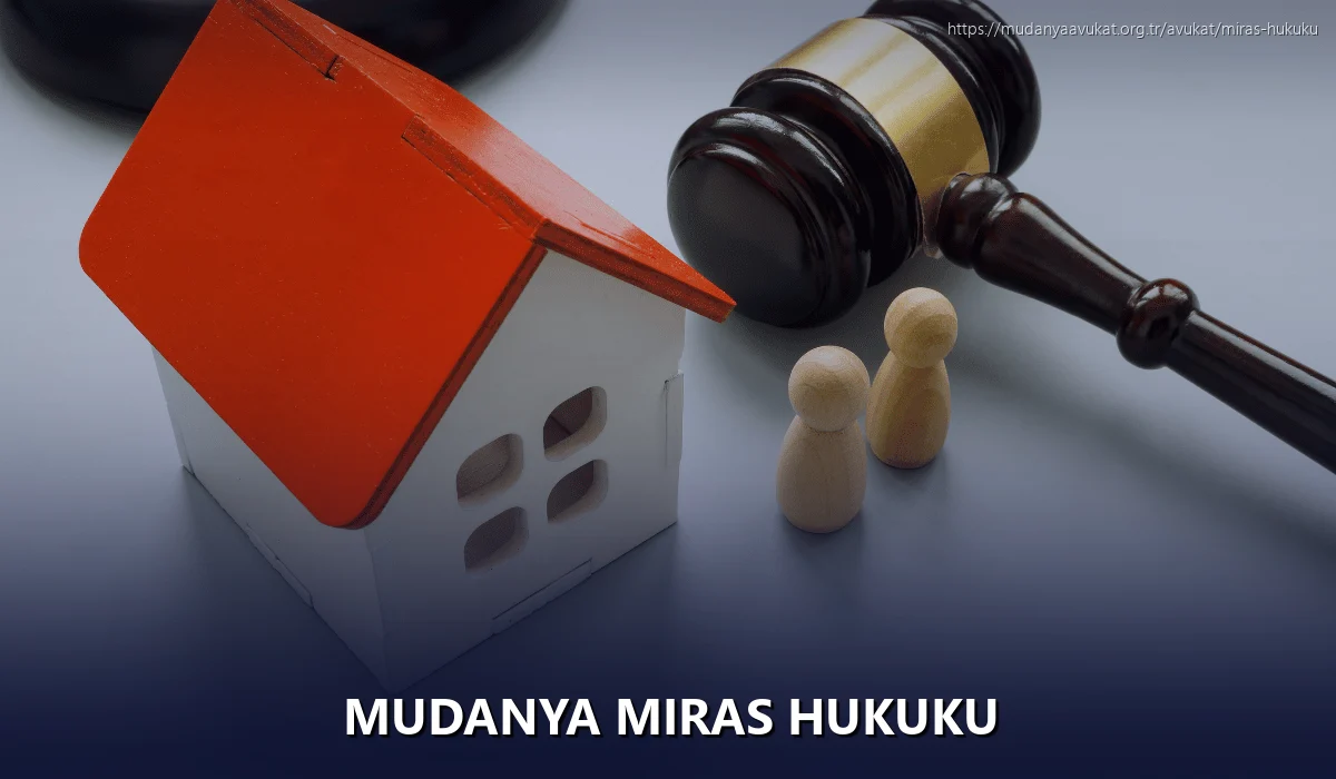 Mudanya Miras Hukuku