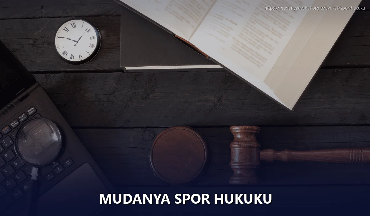 Mudanya Spor Hukuku